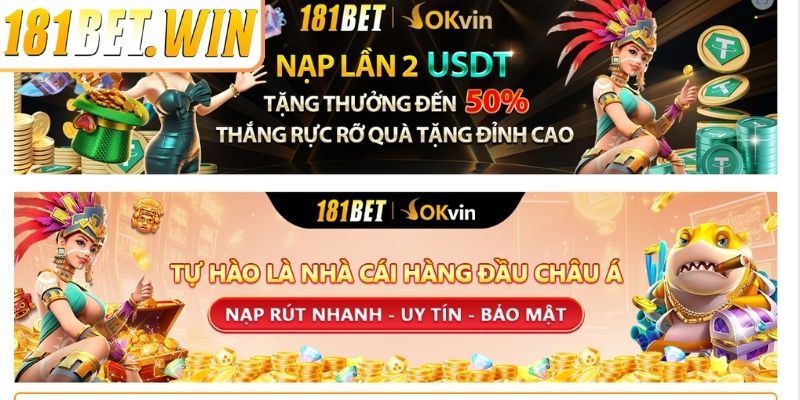 Khuyến Mãi 181Bet – Tổng Hợp Ưu Đãi Hấp Dẫn Cho Hội Viên 2 Khuyến mãi tặng 50% dành cho thành viên